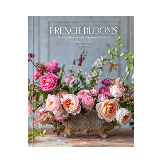 French Blooms by Sandra Sigman