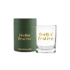 Feelin' Festive - Rocks Glass